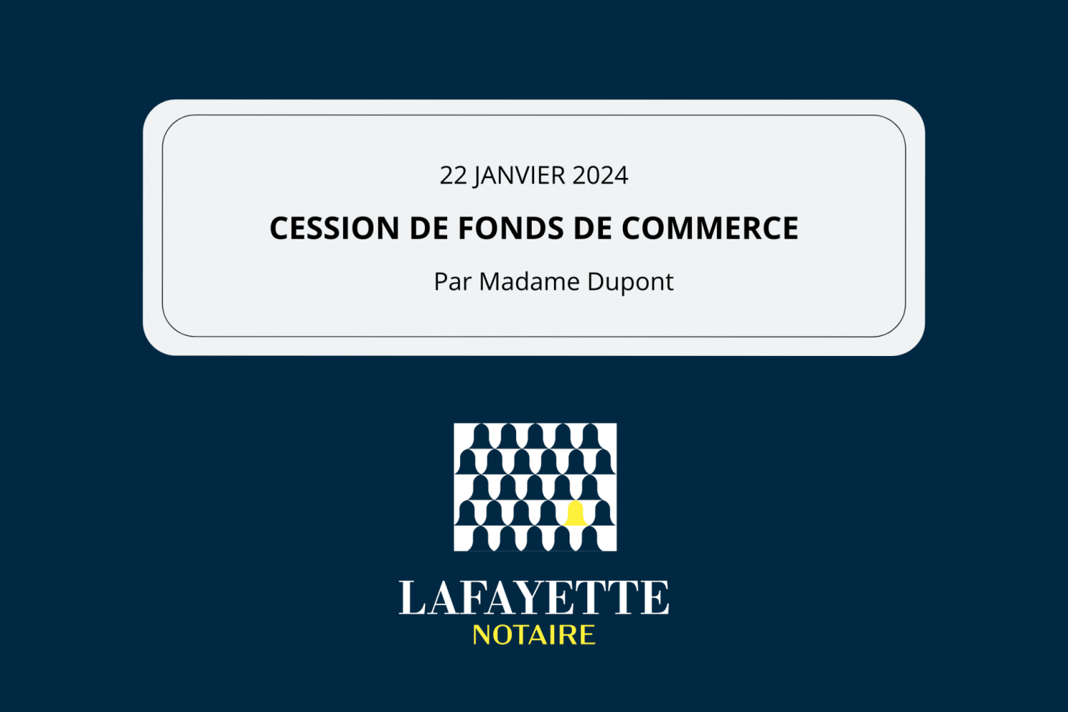 Cession de fonds de commerce